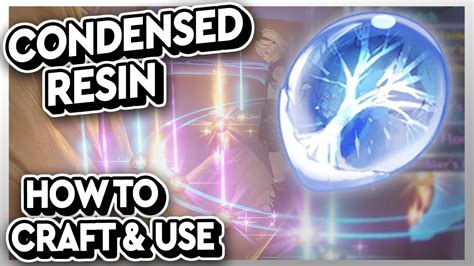 how to condensed resin|how to unlock condensed resin recipe.